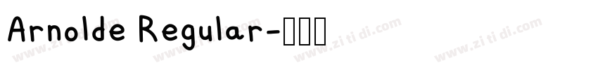 Arnolde Regular字体转换 Arnolde Regular字体转换